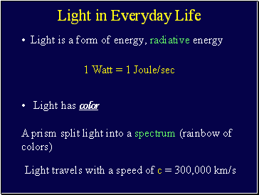 Light in Everyday Life