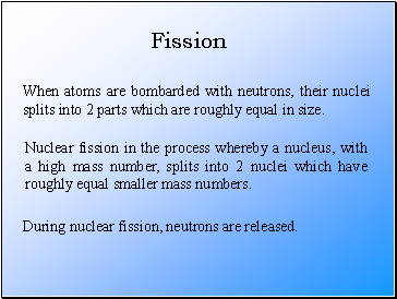 Fission