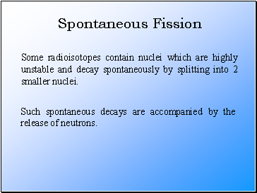 Spontaneous Fission