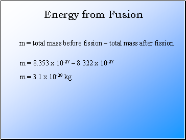 Energy from Fusion