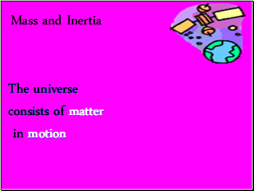 Mass and Inertia