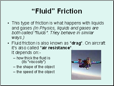“Fluid” Friction