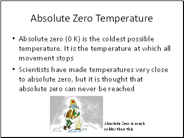 Absolute Zero Temperature