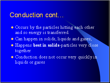 Conduction cont