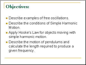 Objectives