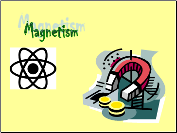 Magnetism