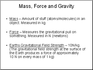 Mass, Force and Gravity