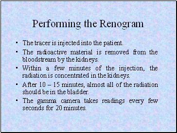 Performing the Renogram