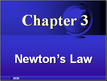 Newton's Laws