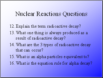 Nuclear Reactions Questions