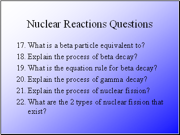 Nuclear Reactions Questions