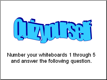Quiz yourself