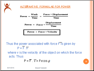 Alternative formulae for power