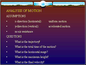 ANALYSIS OF MOTION: