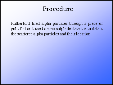 Procedure