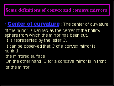 Some definitions of convex and concave mirrors