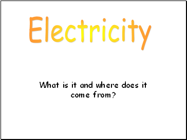 The electricity