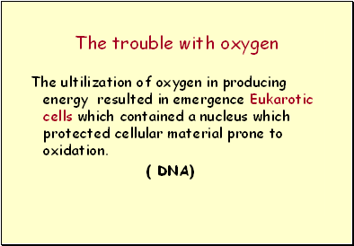 The trouble with oxygen