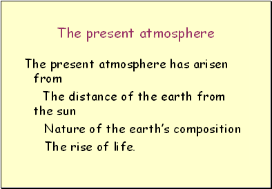 The present atmosphere