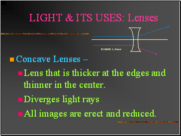 LIGHT & ITS USES: Lenses