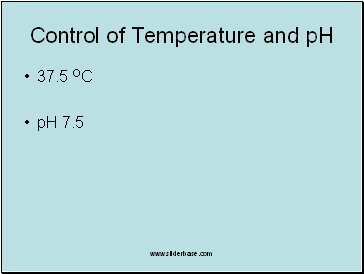Control of Temperature and pH