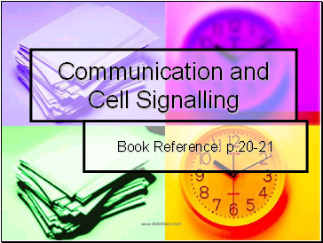 Communication and Cell Signalling