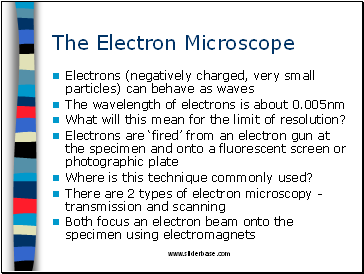 The Electron Microscope