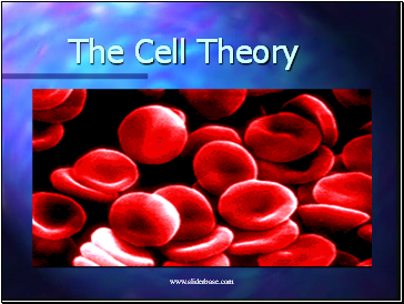 The Cell Theory