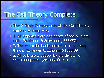 The Cell Theory Complete