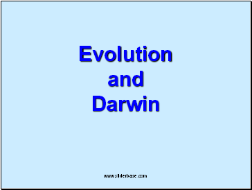 Evolution and Darwin