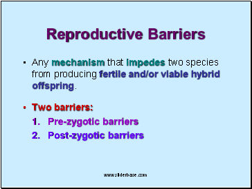 Reproductive Barriers