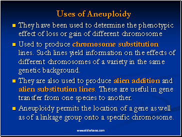 Uses of Aneuploidy