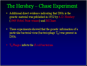The Hershey  Chase Experiment