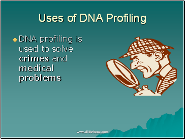 Uses of DNA Profiling