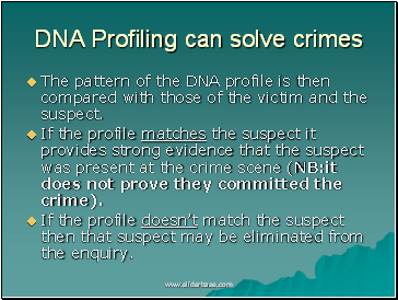 DNA Profiling can solve crimes