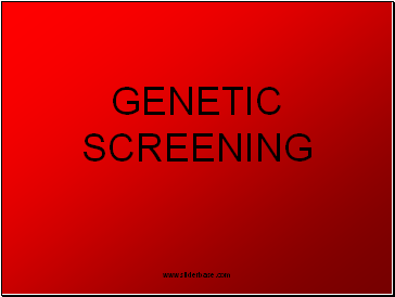 Genetic Screening