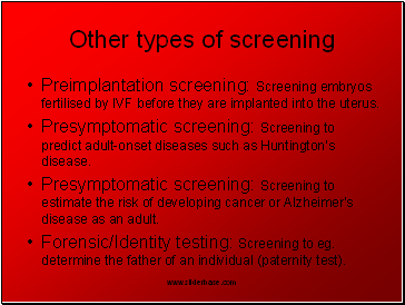 Other types of screening