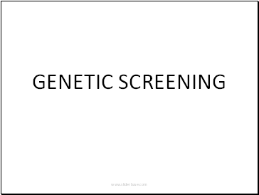 Genetic Screening