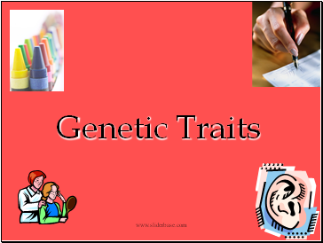 Genetic Traits