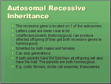 Autosomal Recessive Inheritance