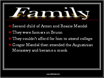 Second child of Anton and Rosine Mendel