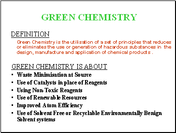 Green chemistry