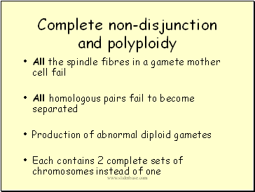 Complete non-disjunction and polyploidy