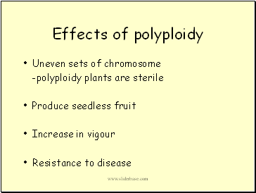 Effects of polyploidy