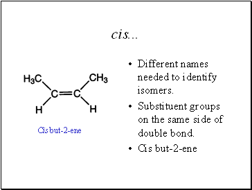 cis .