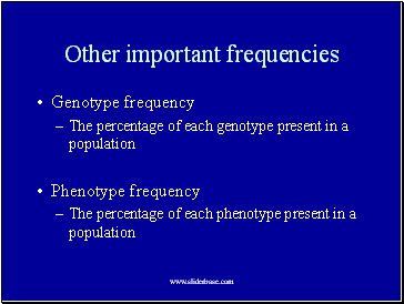 Other important frequencies