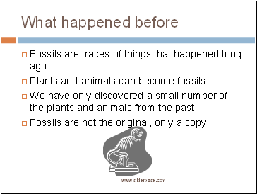 What happened before