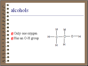 Alcohols