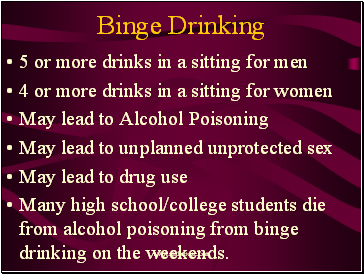 Binge Drinking