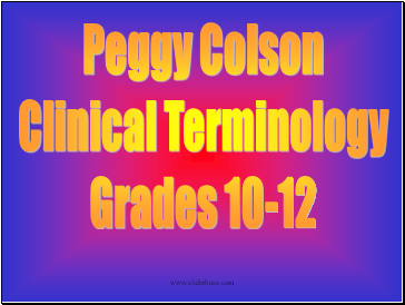 Peggy Colson Clinical Terminology